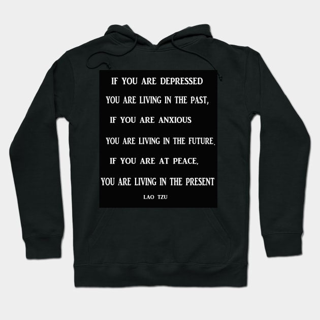 Lao Tzu famous quote Hoodie by icarusismartdesigns